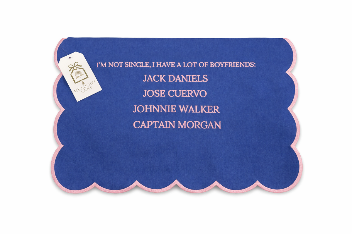 I'm not single, I have a lot of boyfriend: Tea Towel