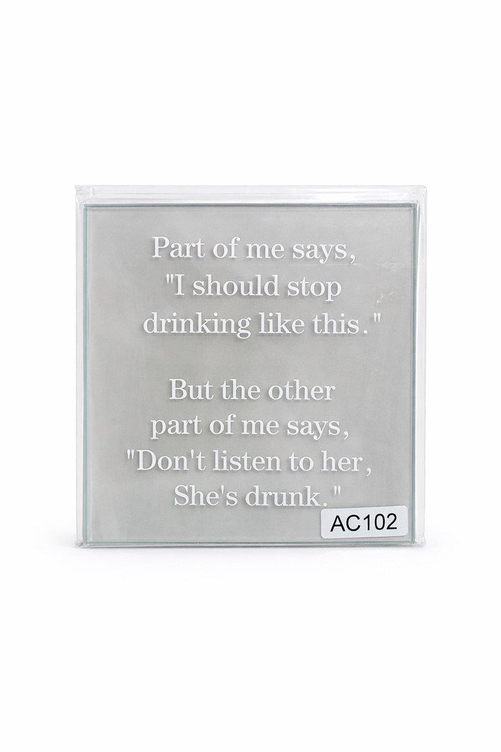 Part of me says Coasters